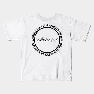 Casting All Your Anxiety on Him Kids T-Shirt